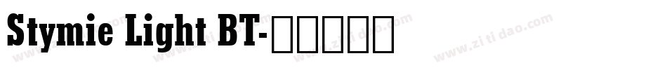 Stymie Light BT字体转换